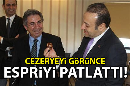 Espriyi patlattı!