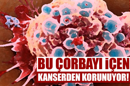 Anadolu mutfağı kanserden koruyor