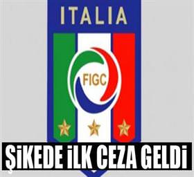 Şikeye karışanlara ilk cezalar geldi