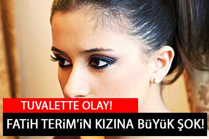 Fatih Terim'in kızına şok!