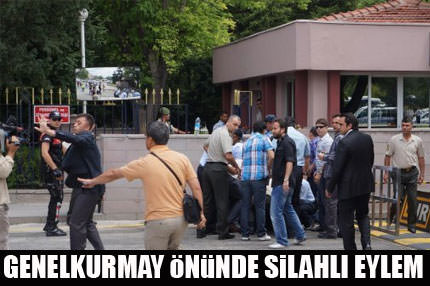 Genelkurmay önünde silahlı eylem