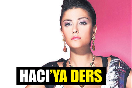 Hacı'ya ders!