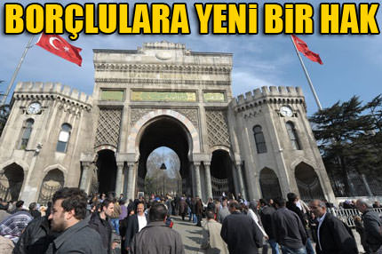 Kredi borçlusu üniversiteliye yeni şans