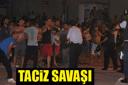 'Taciz' savaşı