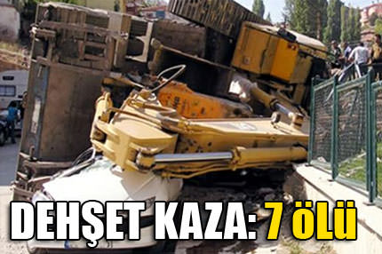 Feci kaza: 7 ölü!