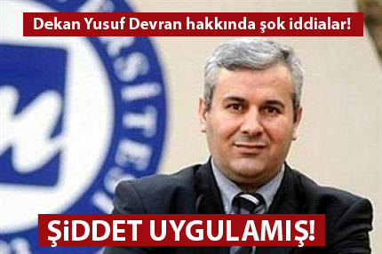 Yusuf Devran hakkında şok iddia!