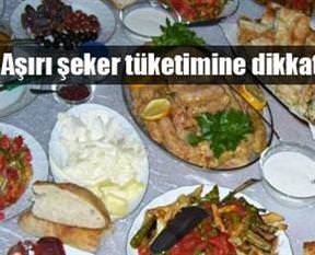 Ramazan Bayramında beslenmeye dikkat