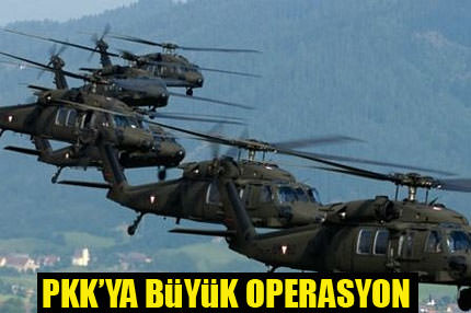 PKK’ya büyük operasyon