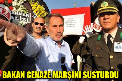 Bakan cenaze marşını susturdu