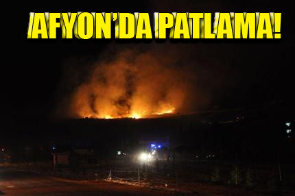 Afyonkarahisar’da patlama!