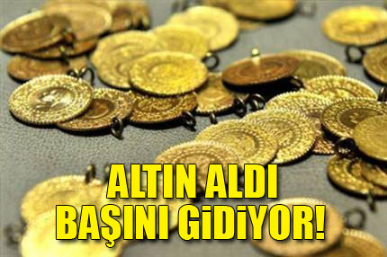 Altın aldı başını gidiyor!