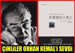 Çinliler Orhan Kemal’i sevdi