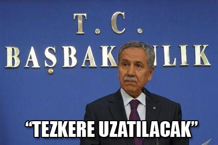 Tezkere uzatılacak!