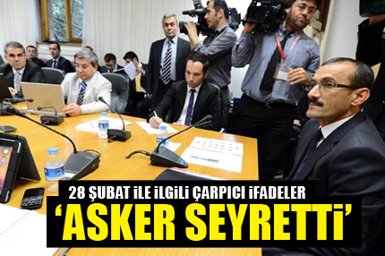28 Şubat ile ilgili çarpıcı ifadeler