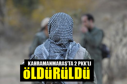2 terörist öldürüldü!