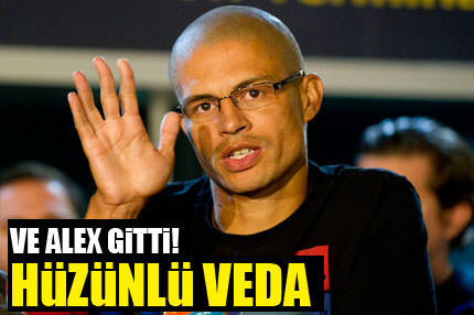 Ve Alex gitti!