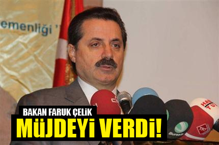 Müjdeyi bakan verdi