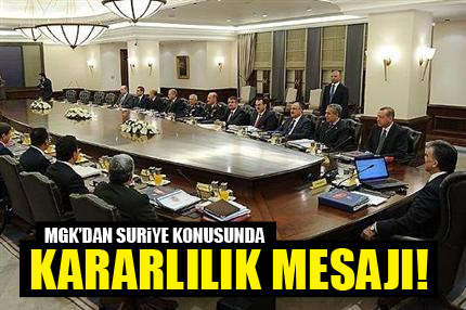 Suriye konusunda kararlılık mesajı