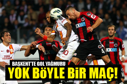 Ankara’da gol yağmuru!