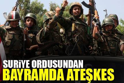 Suriye’de bayram ateşkesi