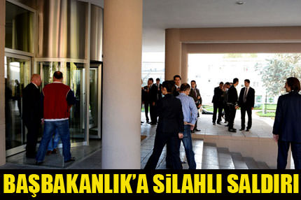 Başbakanlık’ta silah sesi