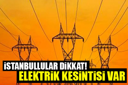 İstanbul'da elektrik kesintisi