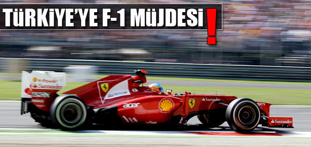 Türkiye’ye Formula 1 müjdesi