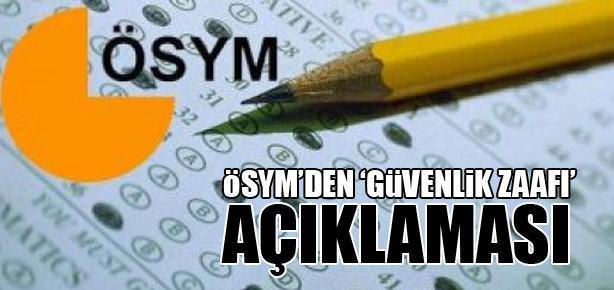 ÖSYM’den açıklama: Sınavlarda...