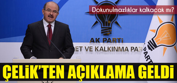 Hükümetten dokunulmazlık açıklaması!