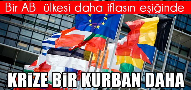 Bir AB üyesi daha iflasın eşiğinde