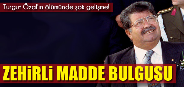 Turgut Özal'ın ölümünde şok gelişme!