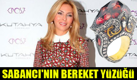 Sabancı'nın bereket yüzüğü