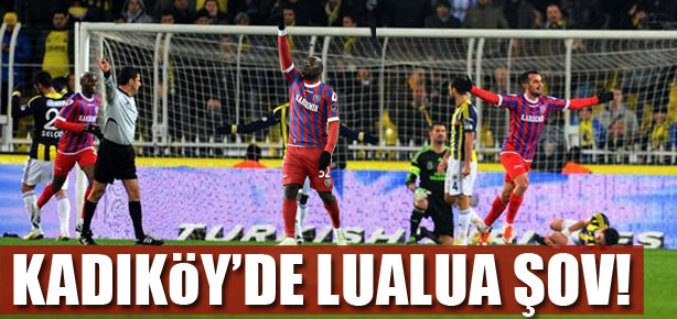 Kadıköy’de Lualua şov!
