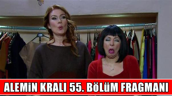 Alemin Kıralı 55. bölüm fragmanı