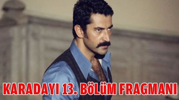 Karadayı 13. bölüm fragmanı