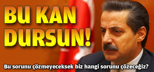 75 milyon bu kan dursun diyor