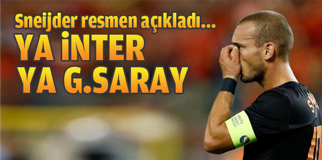 Ve Sneijder resmen açıkladı