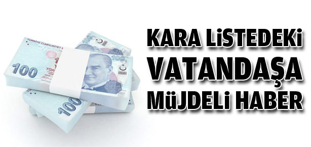 Kara listedeki vatandaşa müjde