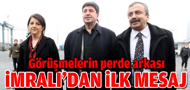 İmralı'dan ilk mesaj