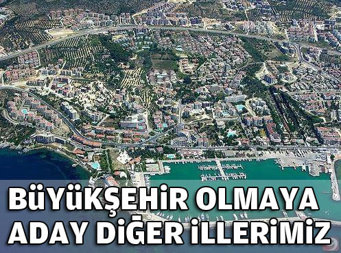 İşte büyükşehir olacak ilimiz-1