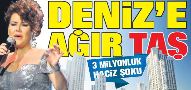 Deniz'e ağır taş