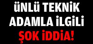 Mustafa Denizli ile ilgili şok iddia!