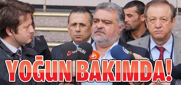 Ahmet Özal yoğun bakımda