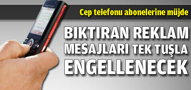 İstenmeyen mesajlar engellenebilecek