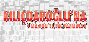 Kılıçdaroğlu'na 1 milyon TL'lik tazminat davası
