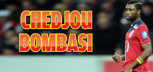 Galatasaray’dan Chedjou bombası!