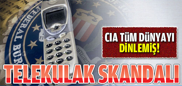 ABD'de telekulak skandalı!