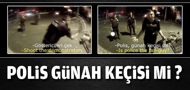 ’Polis günah keçisi mi?’