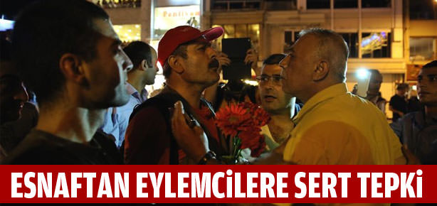 Esnaftan eylemcilere tepki