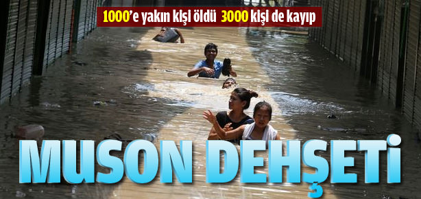Muson ölüm saçtı!